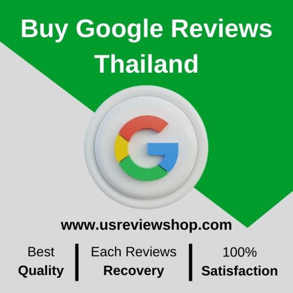 Buy Google Reviews Thailand