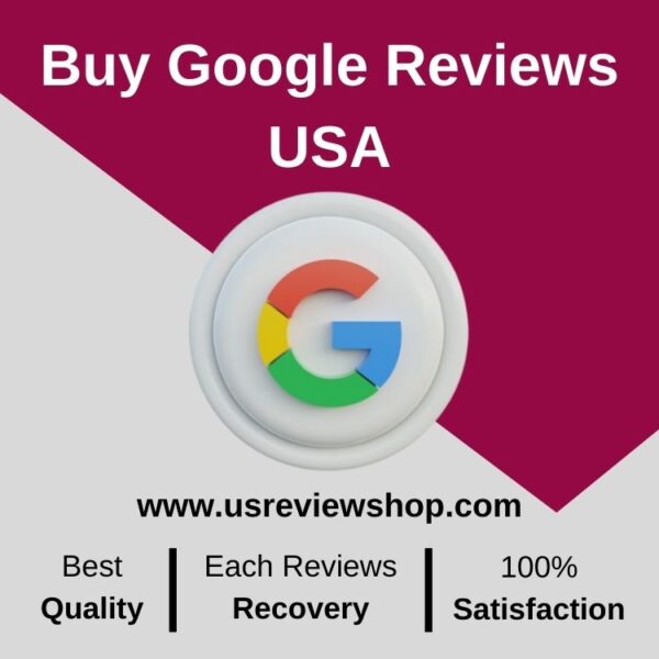 Buy Google Reviews USA